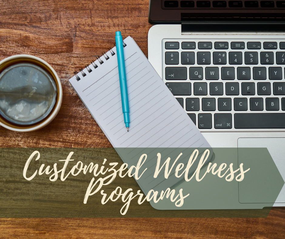 Customized Wellness Programs